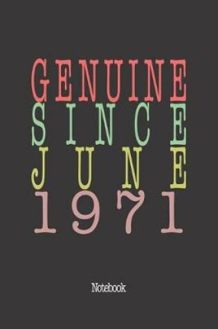 Cover of Genuine Since June 1971