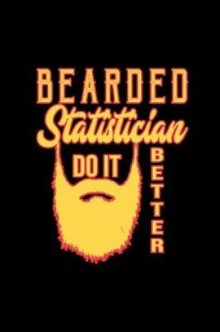 Cover of Bearded Statistician do it better