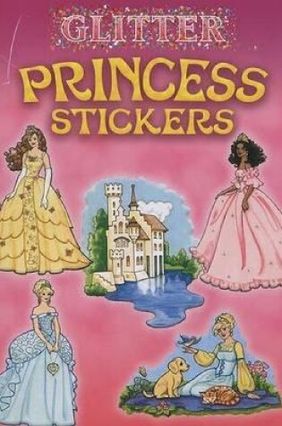 Cover of Glitter Princess Stickers