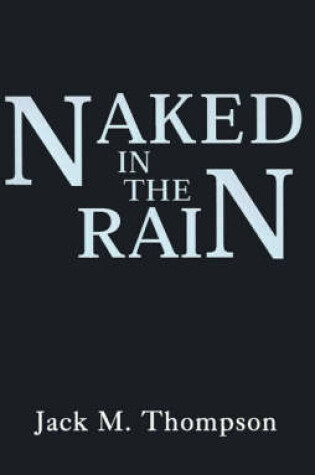 Cover of Naked in the Rain