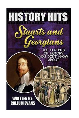 Book cover for The Fun Bits of History You Don't Know about Stuarts and Georgians