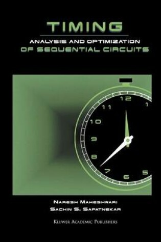 Cover of Timing Analysis and Optimization of Sequential Circuits