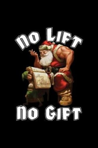 Cover of Santa Claus - No Lift, No Gift