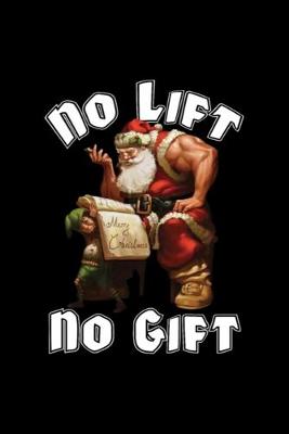 Book cover for Santa Claus - No Lift, No Gift