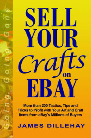 Cover of Sell Your Crafts on eBay