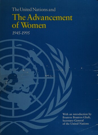 Book cover for The United Nations and the Advancement of Women, 1945-95