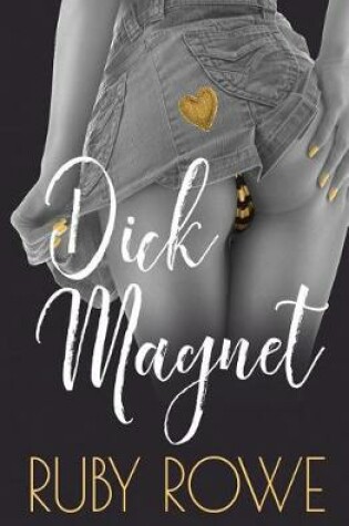 Cover of Dick Magnet