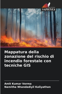 Book cover for Mappatura della zonazione del rischio di incendio forestale con tecniche GIS