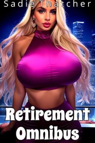 Cover of Retirement Omnibus