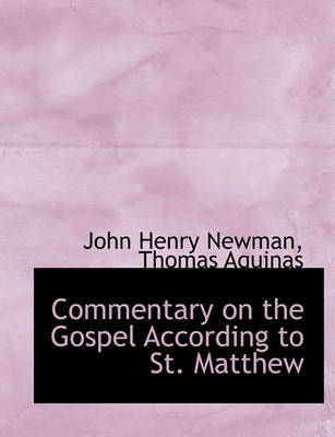Book cover for Commentary on the Gospel According to St. Matthew