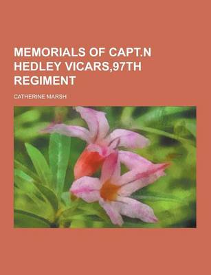 Book cover for Memorials of Capt.N Hedley Vicars,97th Regiment