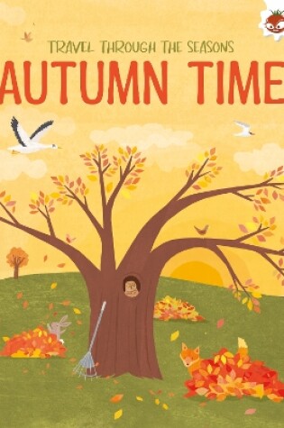 Cover of AUTUMN TIME Travel Through The Seasons