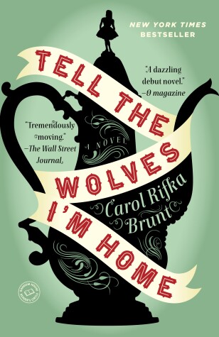 Book cover for Tell the Wolves I'm Home