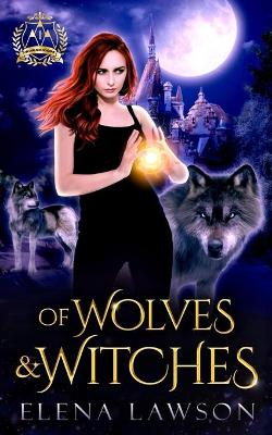Book cover for Of Wolves & Witches