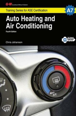 Cover of Auto Heating and Air Conditioning Workbook, A7