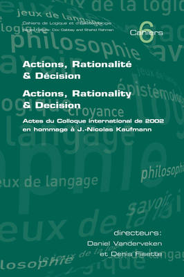 Cover of Actions, Rationalite and Decision. Actions, Rationality and Decision