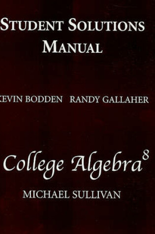 Cover of Student Solutions Manual for College Algebra