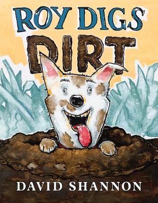 Book cover for Roy Digs Dirt