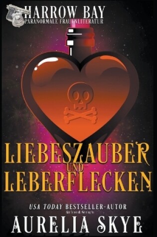 Cover of Liebeszauber Und Leberflecken