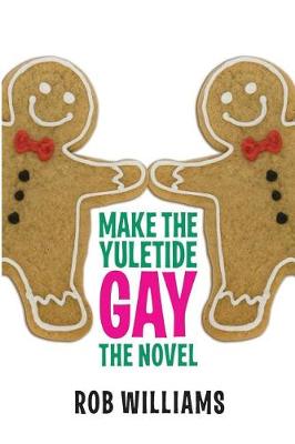 Book cover for Make The Yuletide Gay