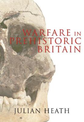 Book cover for Warfare in Prehistoric Britain