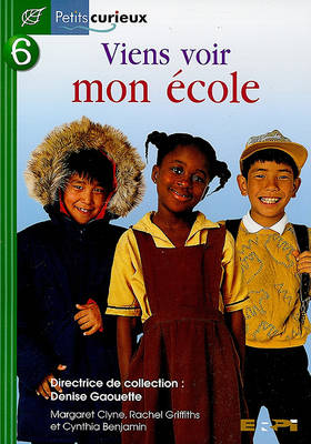 Book cover for Viens Voir Mon Ecole