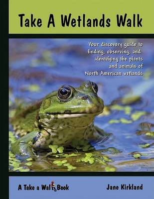 Book cover for Take a Wetlands Walk