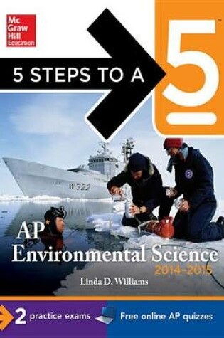 Cover of 5 Steps to a 5 AP Environmental Science, 2014-2015 Edition