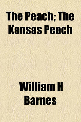 Book cover for The Peach; The Kansas Peach