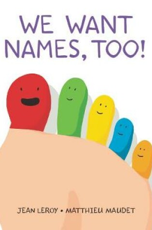 Cover of We Want Names, Too!