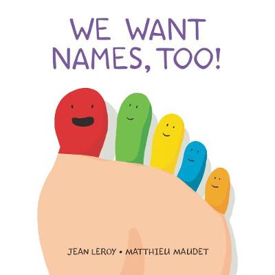 Book cover for We Want Names, Too!