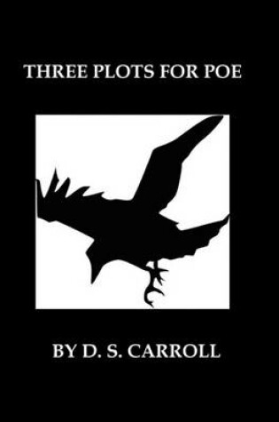 Cover of Three Plots for Poe