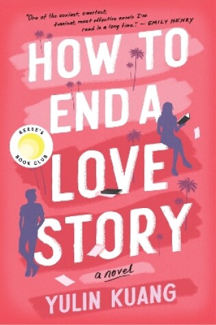 Cover of How to End a Love Story