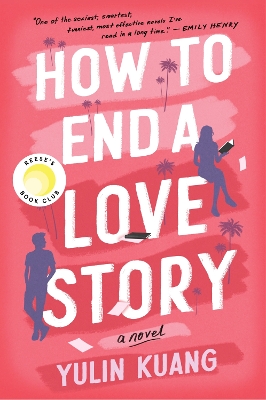 Book cover for How to End a Love Story