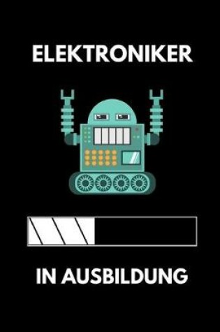 Cover of Elektroniker in Ausbildung