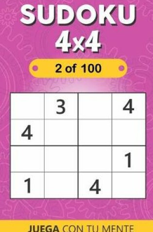 Cover of SUDOKU 4x4 - 2 of 100