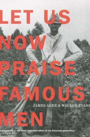 Cover of Let Us Now Praise Famous Men: Three T