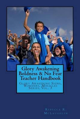 Book cover for Glory Awakening Boldness & No Fear Teacher Handbook