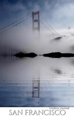 Book cover for San Francisco stunning golden gate bridge reflections Blank white page Creative Journal