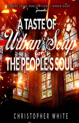 Book cover for A Taste of Urban Soup for the Soul
