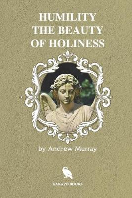 Book cover for Humility the Beauty of Holiness (Illustrated)