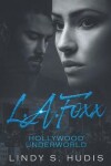 Book cover for L.A. Foxx