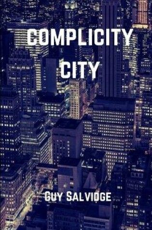 Cover of Complicity City