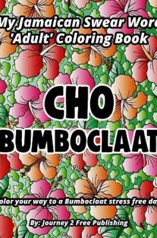 Cover of Cho Bumboclaat