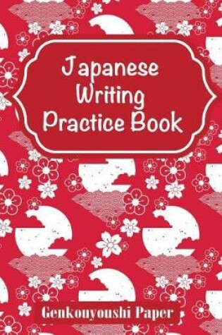 Cover of Japanese Writing Practice Book