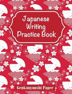 Book cover for Japanese Writing Practice Book