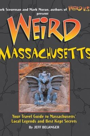 Cover of Weird Massachusetts