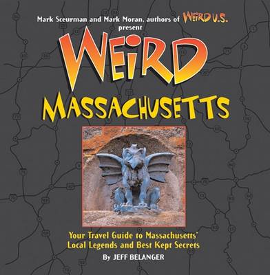 Cover of Weird Massachusetts