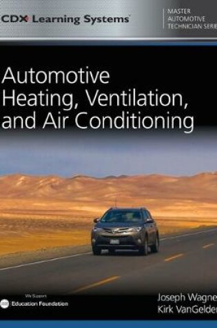 Cover of Automotive Heating, Ventilation, And Air Conditioning With 1 Year Access To Automotive Heating, Ventilation, And Air Conditioning ONLINE