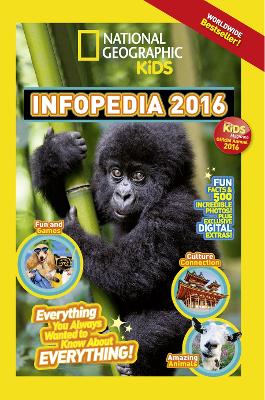 Book cover for National Geographic Kids Infopedia 2016